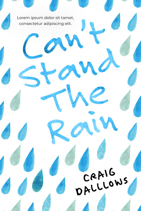 Can’t Stand The Rain