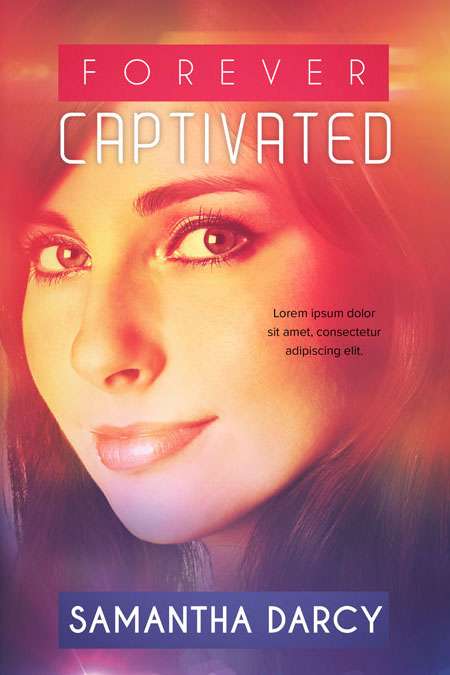 Forever Captivated
