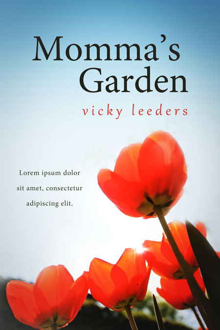 Momma’s Garden