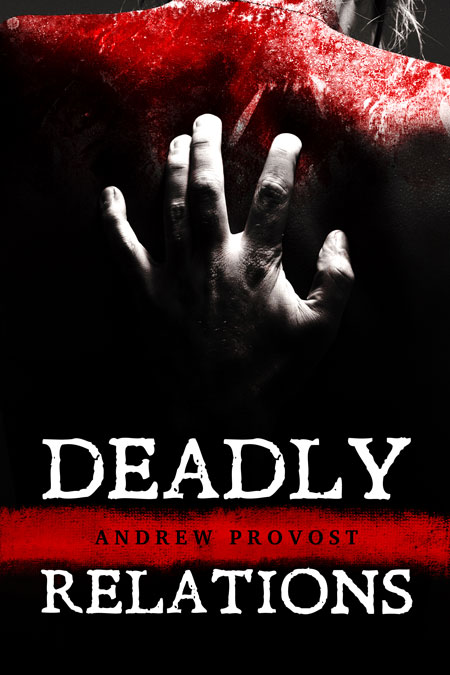 Deadly Relations