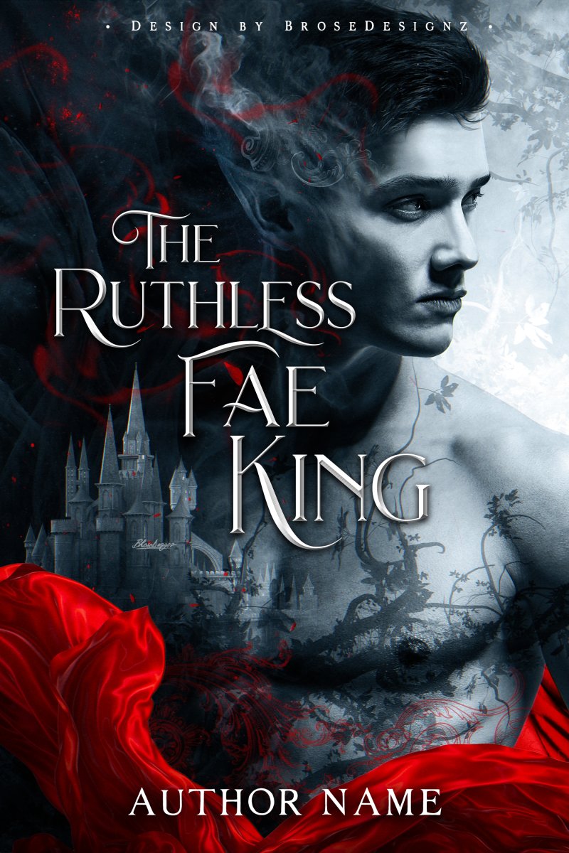 The Ruthless Fae King