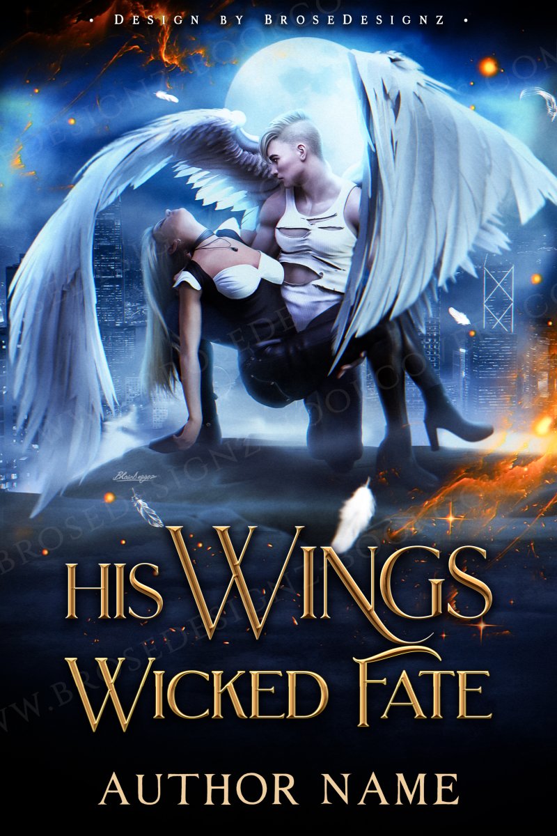 His Wings Wicked fate