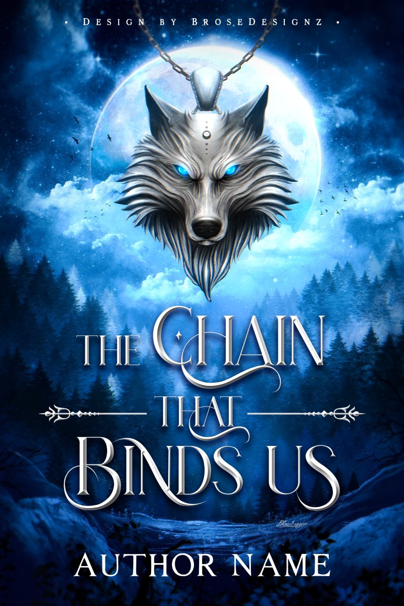 The chain that binds us- Wolf Fantasy Premade book cover