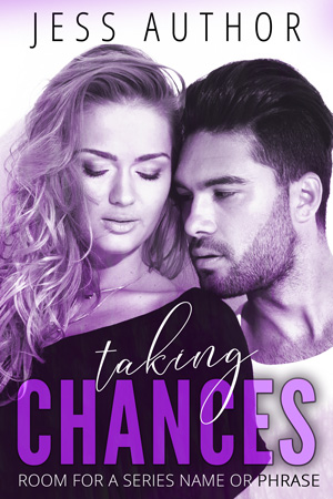 Taking Chances