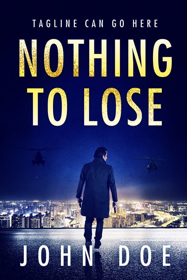Nothing to Lose