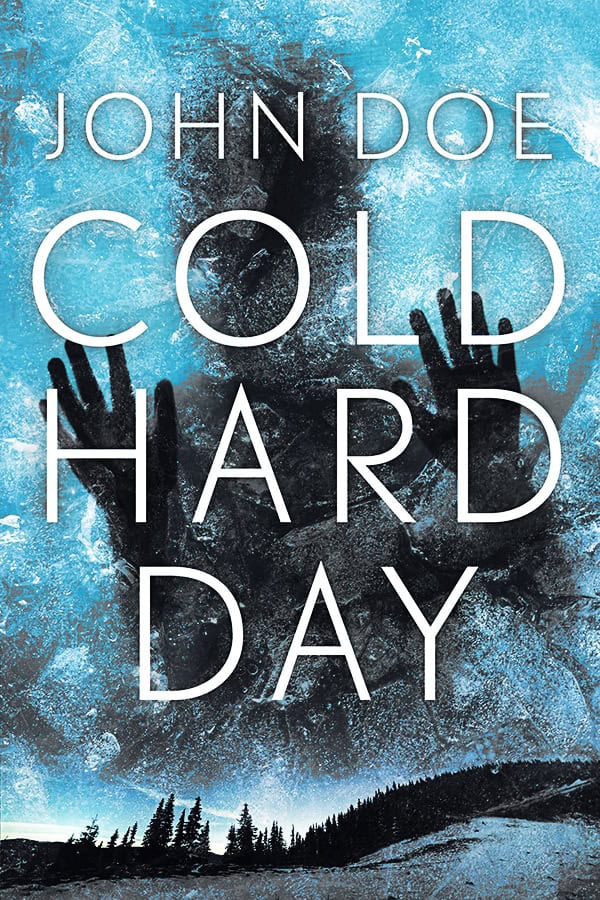 Cold Hard Day