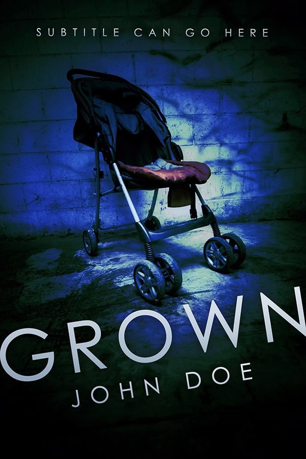 Grown