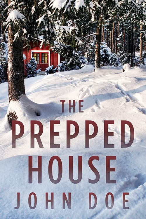 The Prepped House