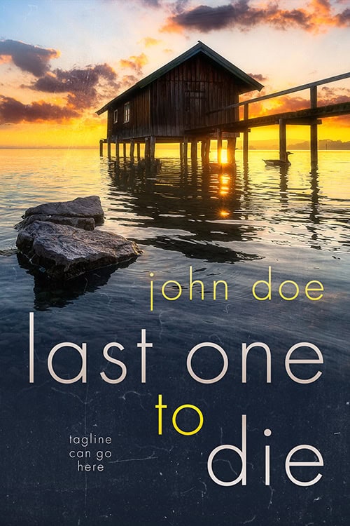 Last One To Die
