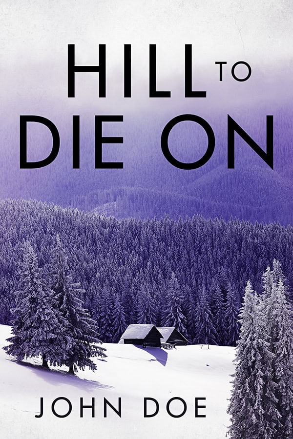 Hill to Die On