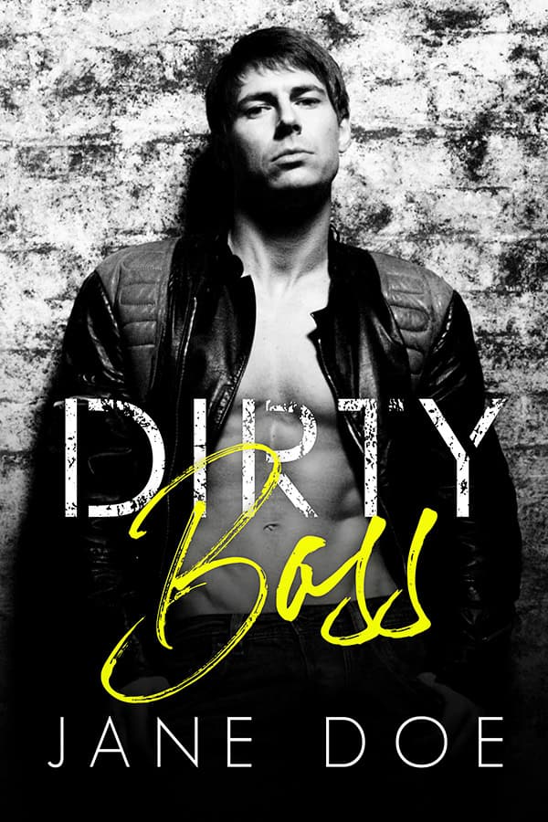 Dirty Boss