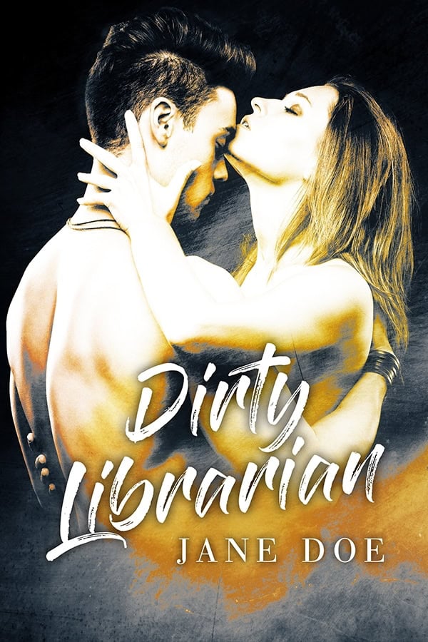 Dirty Librarian