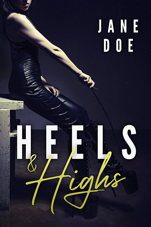 Heels & Highs
