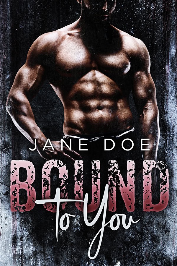 Bound to You