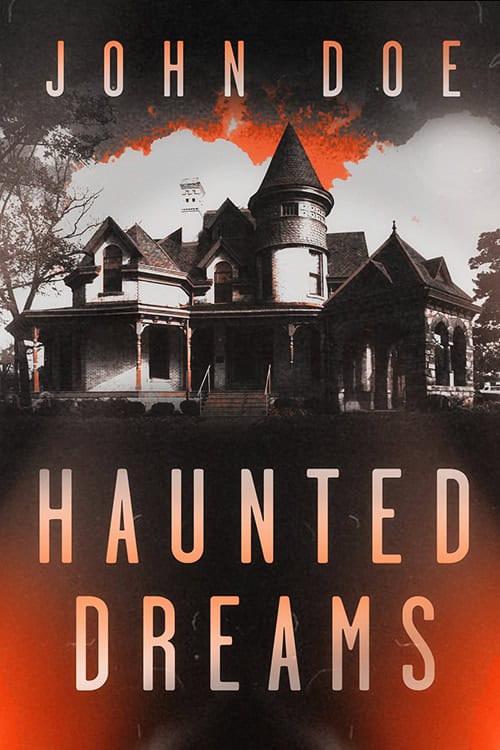 Haunted Dreams