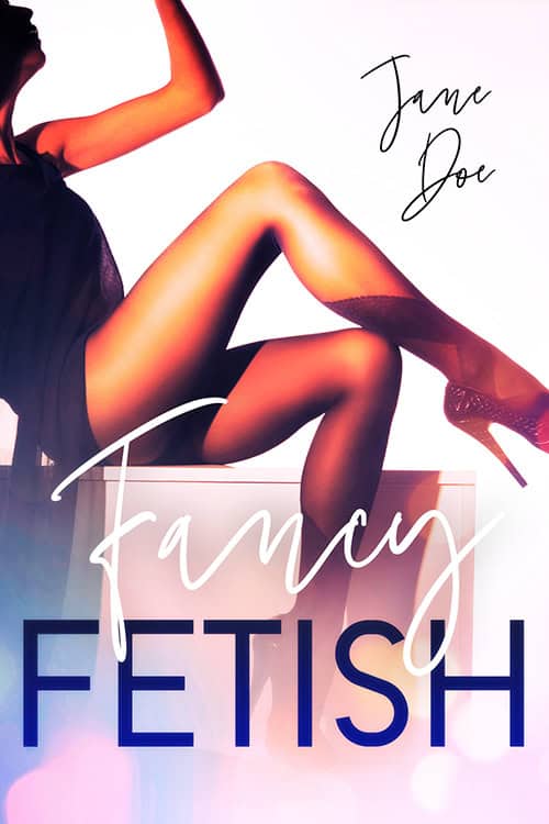 Fancy Fetish