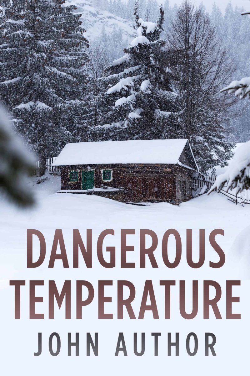 Dangerous Temperature