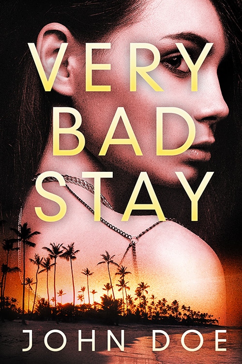 Very Bad Stay