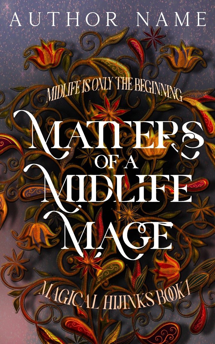 Matters of a Midlife Mage