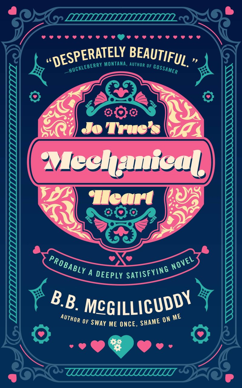 Jo True’s Mechanical Heart
