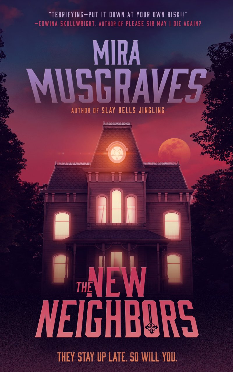 The New Neighbors