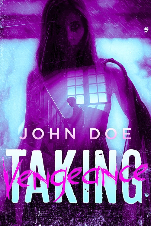 Taking Vengeance
