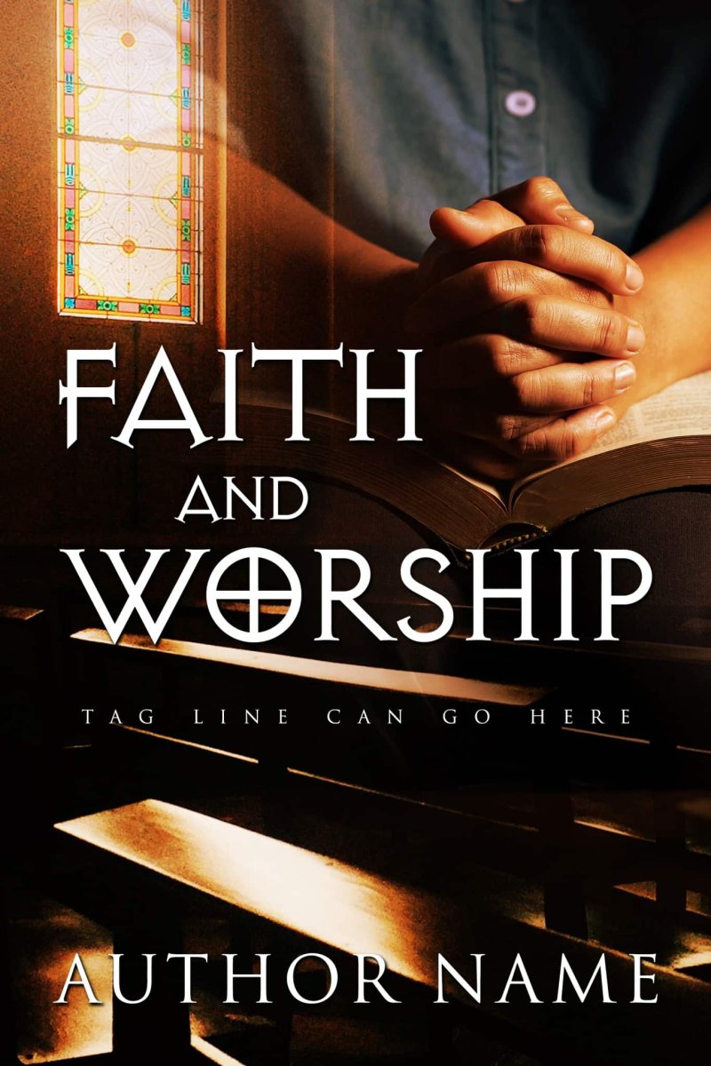 Faith and Worship
