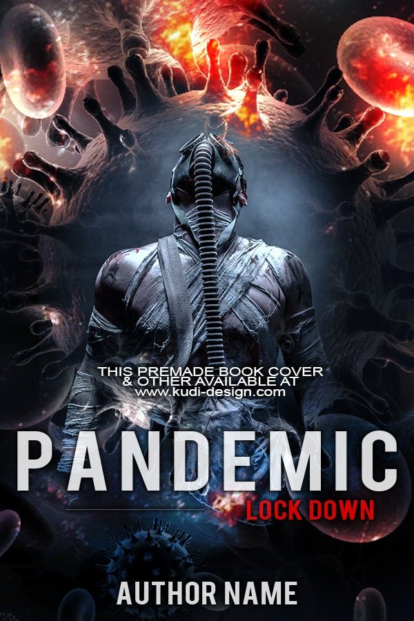 PANDEMIC LOCK DOWN