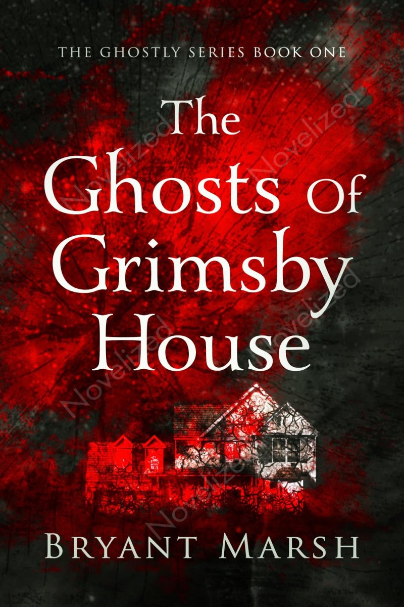 The Ghosts of Grimsby House