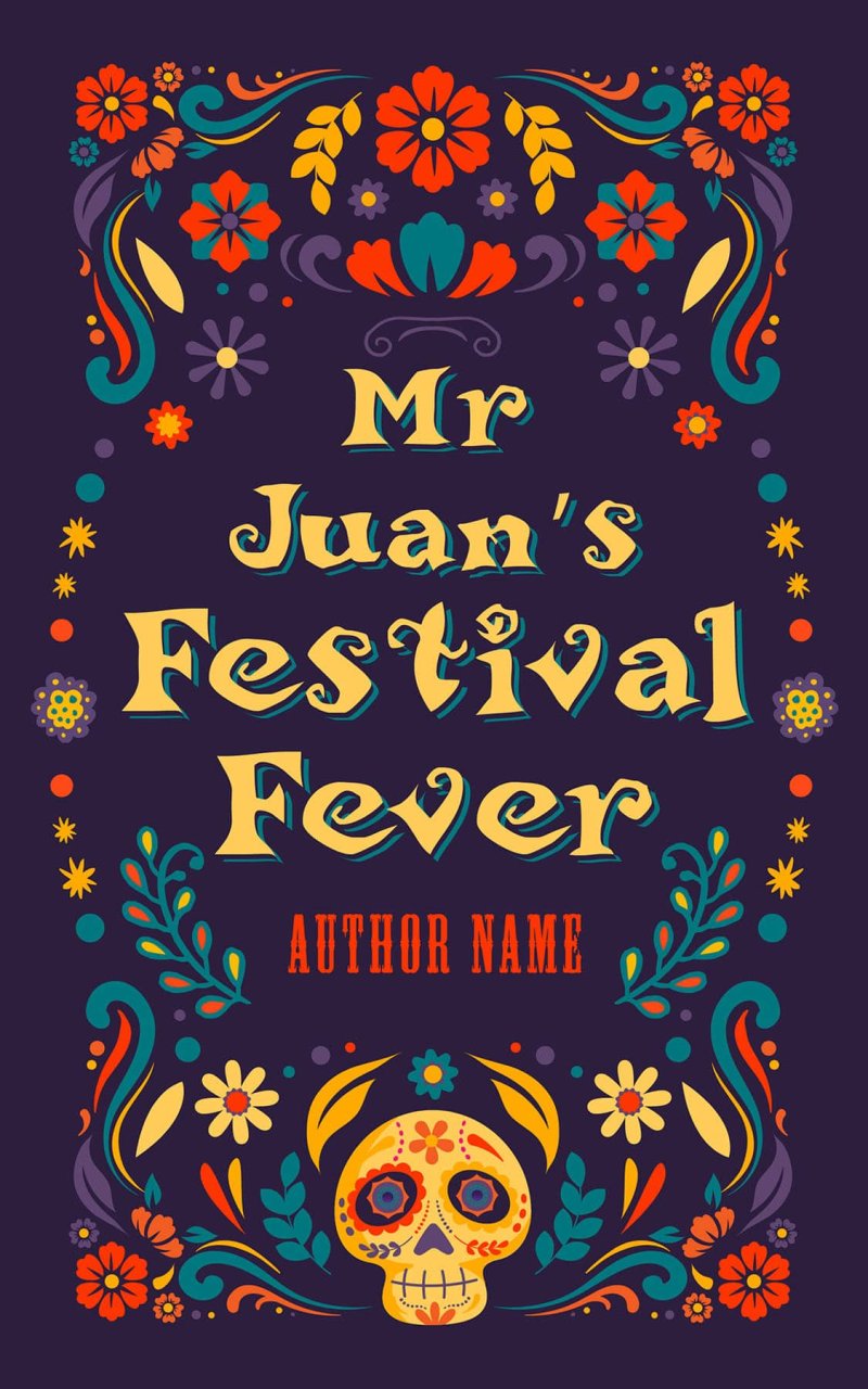 Mr. Juan’s Festival Fever