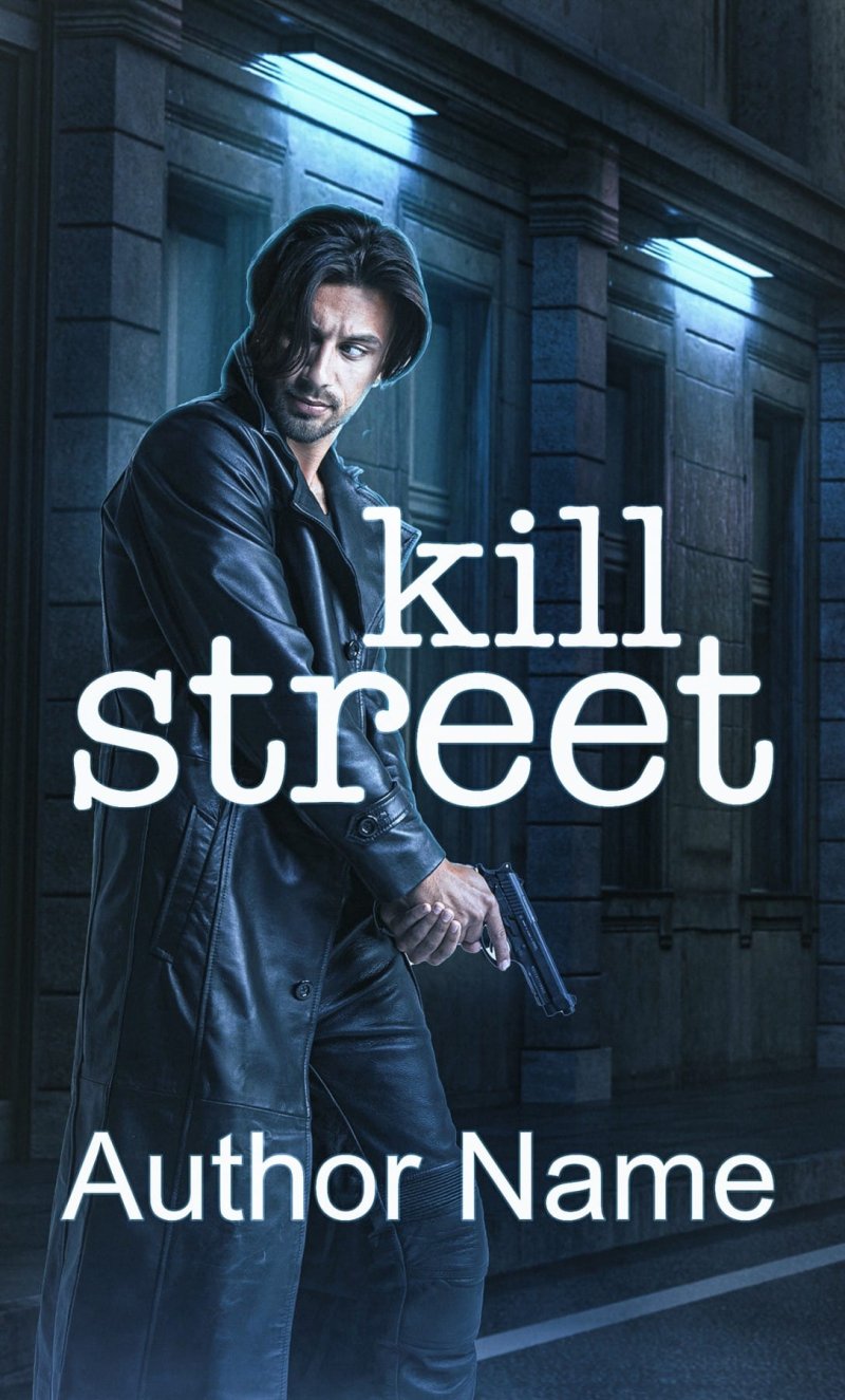 KILL STREET
