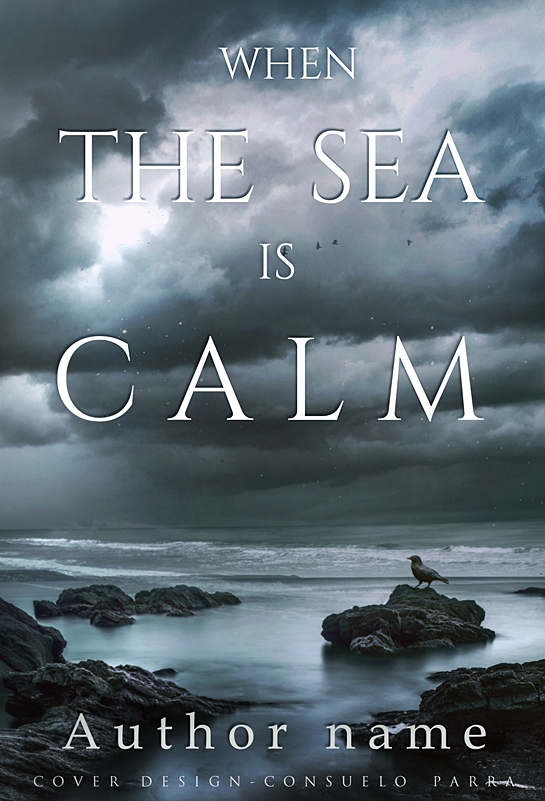 When the sea is calm