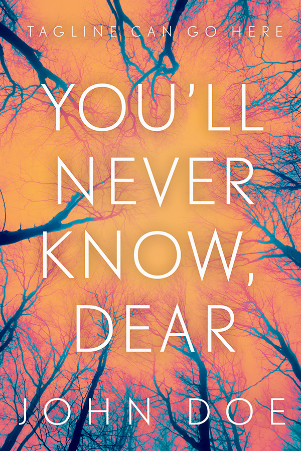 You’ll Never Know, Dear