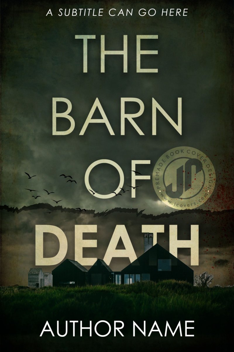 THE BARN OF DEATH