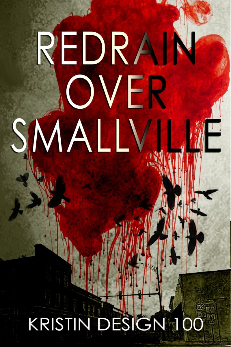 REDRAIN OVER SMALLVILLE