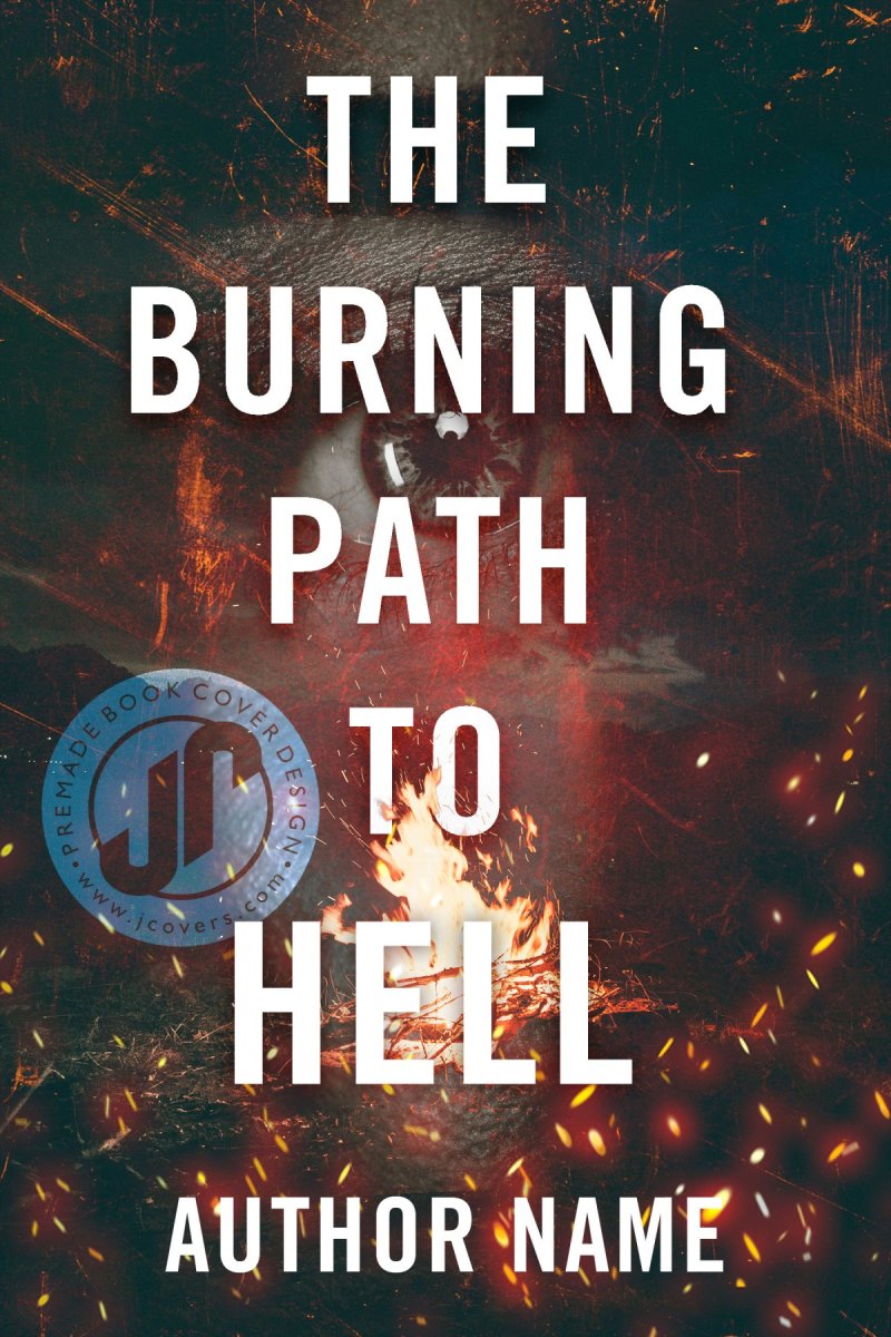 THE BURNING PATH TO HELL
