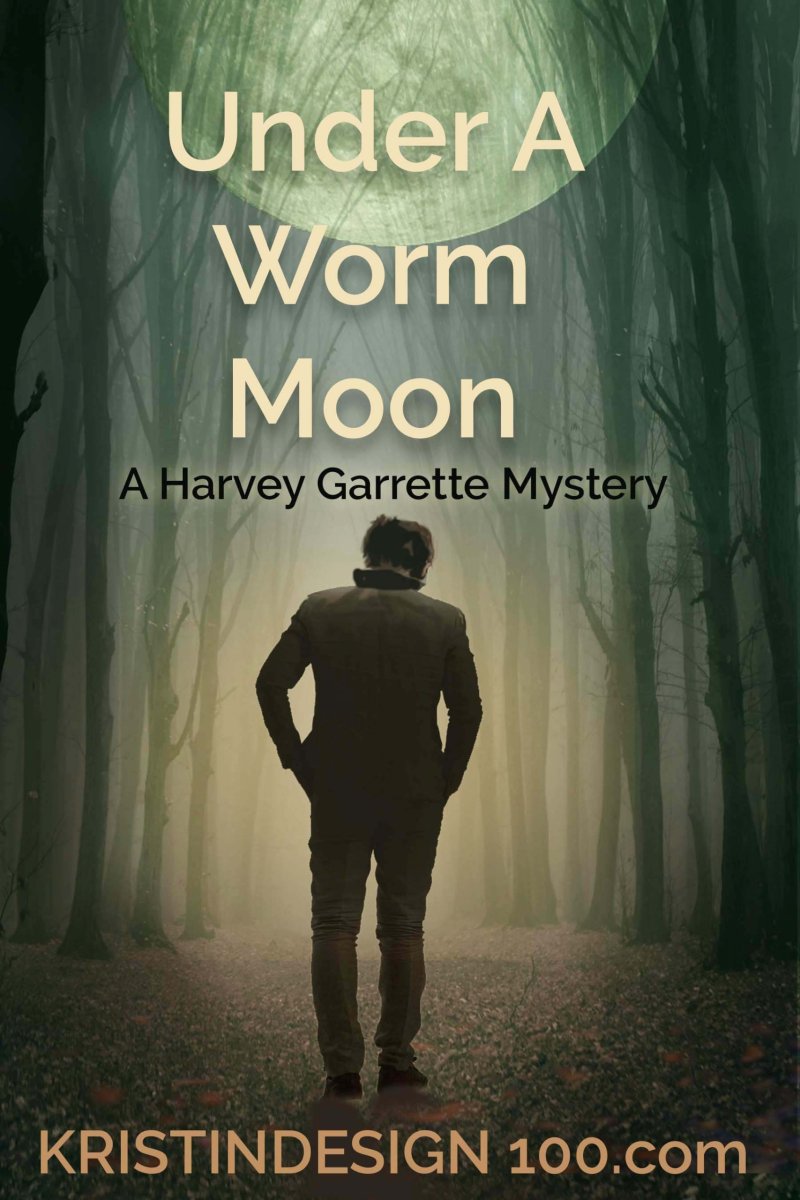 UNDER A WORM MOON