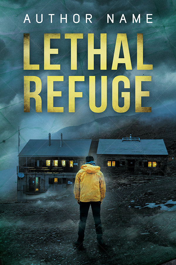 Lethal Refuge