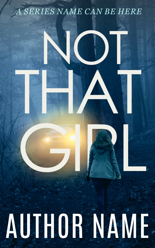 Not That Girl