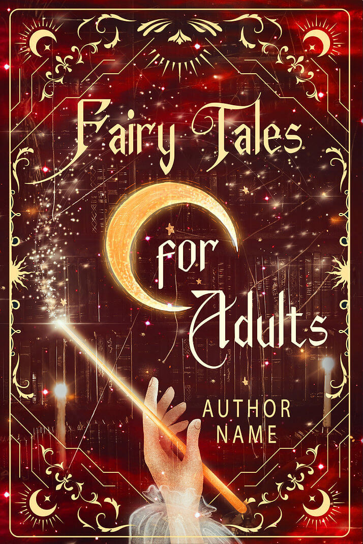 Fairy Tales for Adults