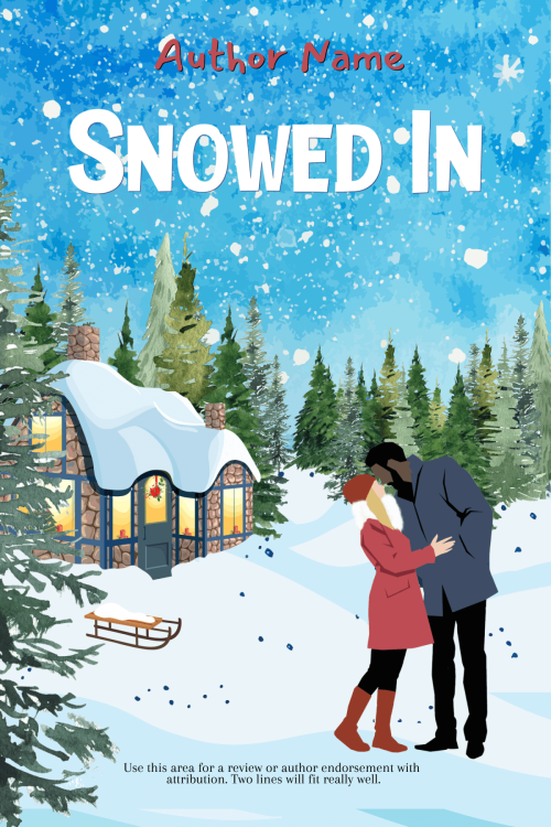 Snowed In
