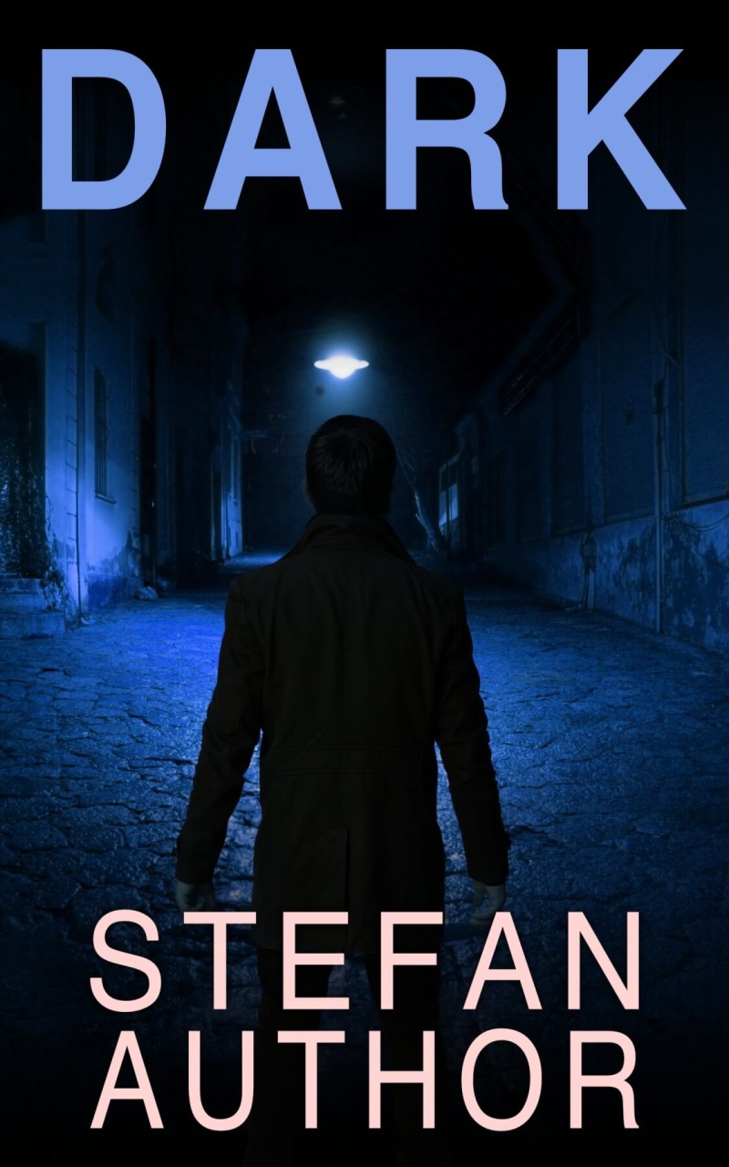 Dark Street – Villain on a Dark Street Thriller