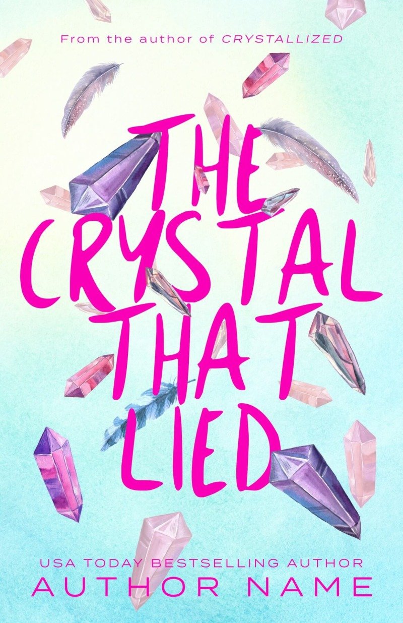 The Crystal that Lied