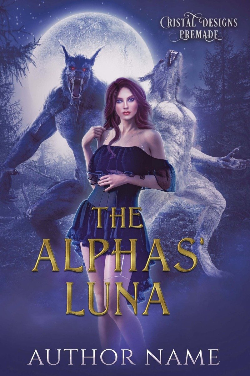 The Alpha’s Luna– Paranormal Romance