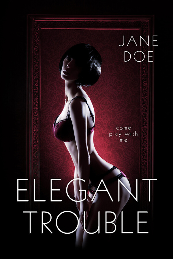 Elegant Trouble