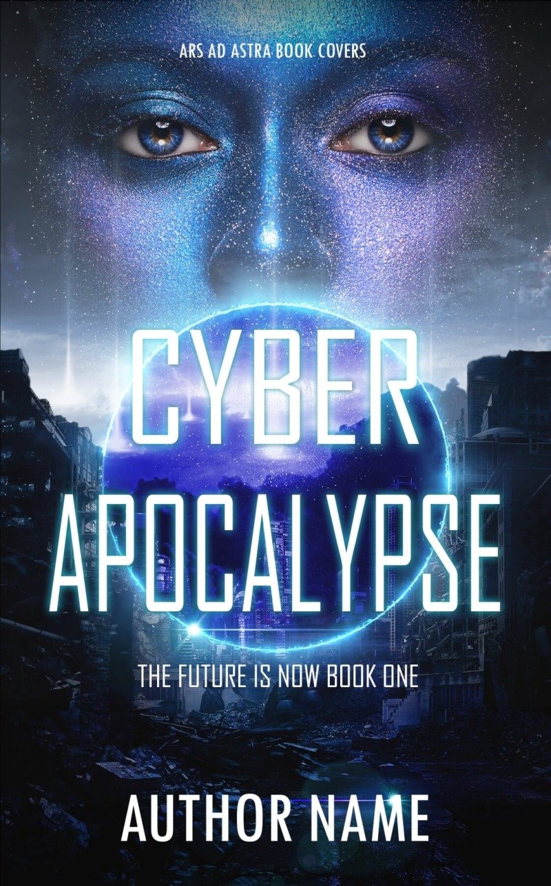 CYBER APOCALYPSE, Sci-Fi, Cyberpunk, Dystopian