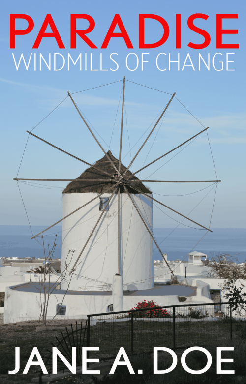 The Windmills of Change