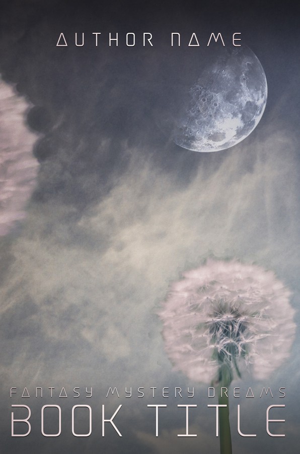 Dandelions Moon – Fantasy | Sci Fi | Mystery – Book cover