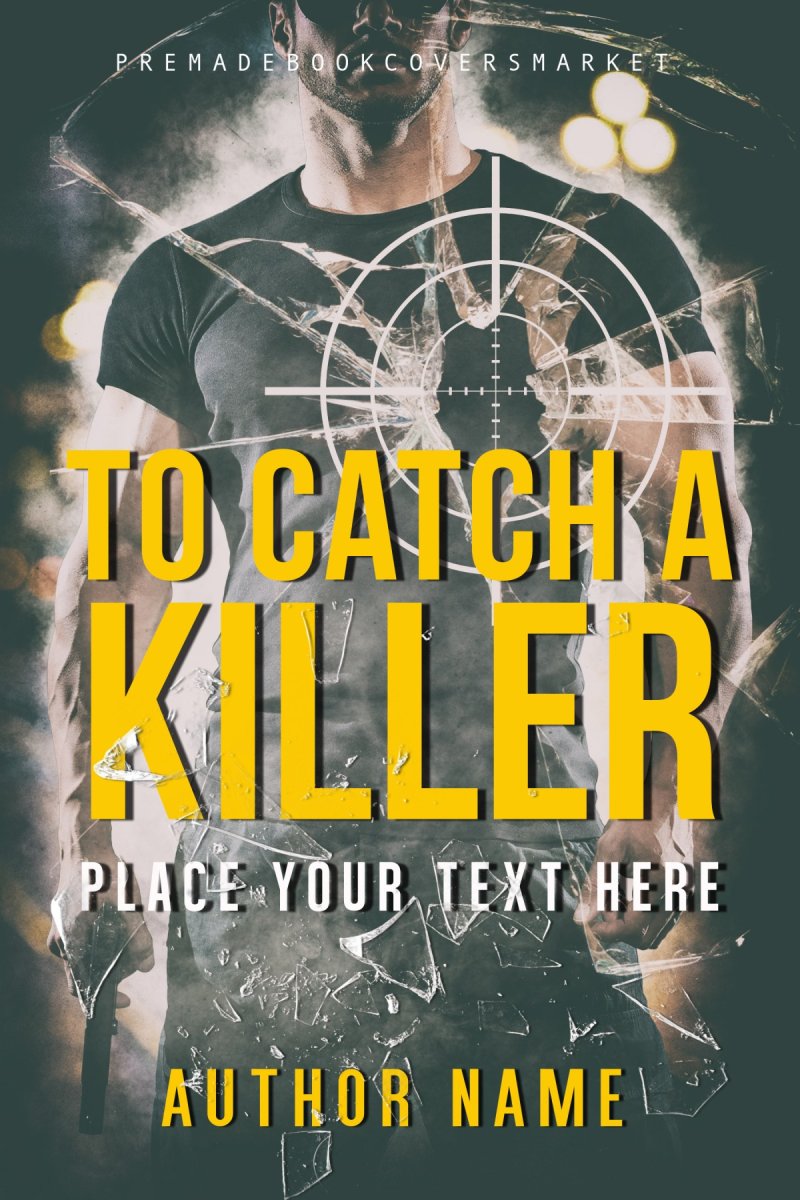 To Catch a Killer