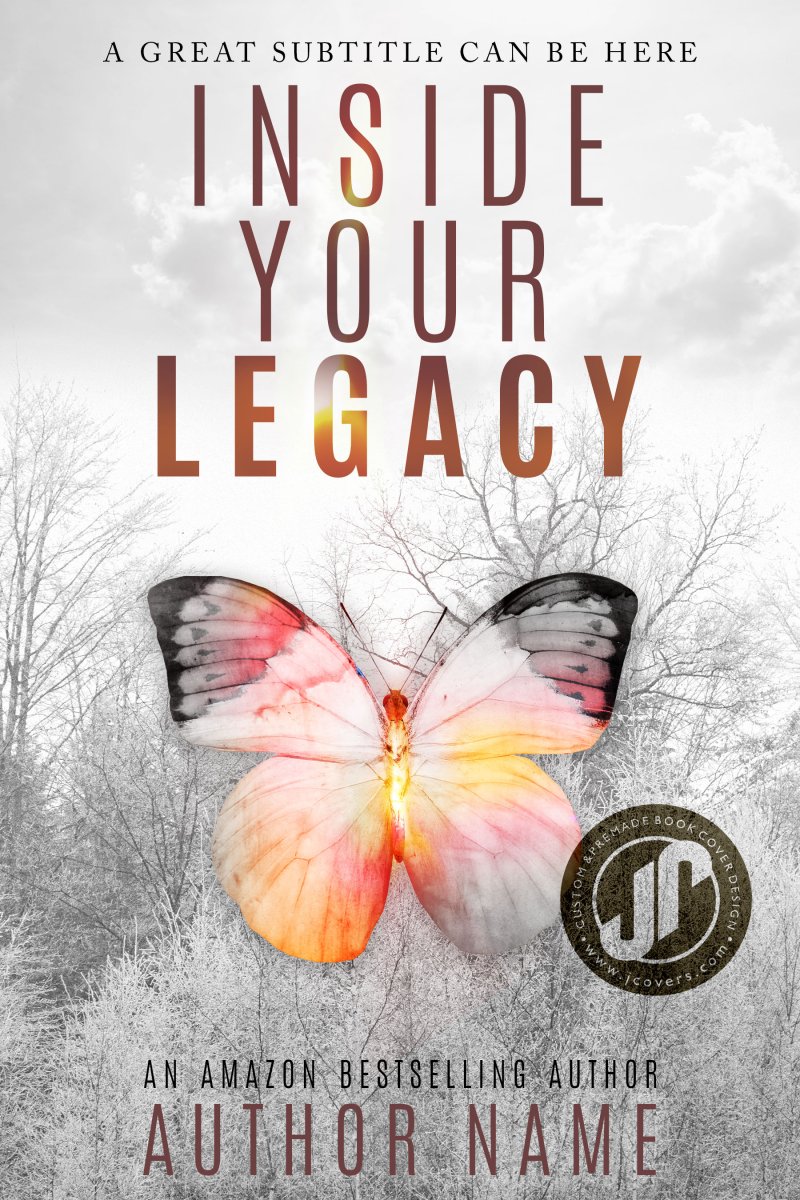 INSIDE YOUR LEGACY